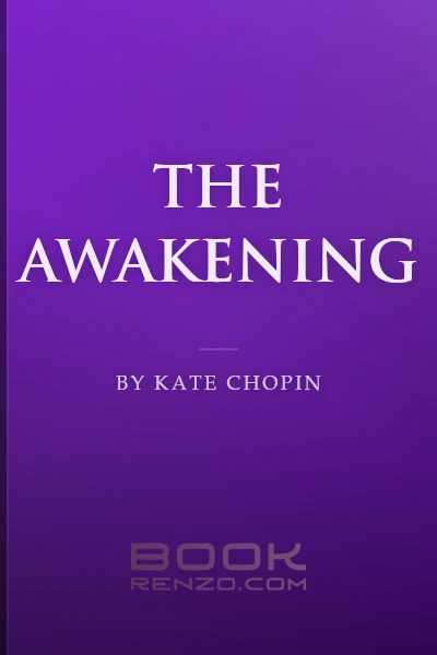 The Awakening by Kate Chopin