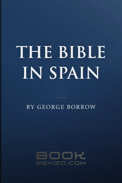 The Bible in Spain by George Borrow