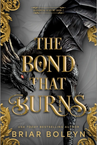 The Bond That Burns   by Briar Boleyn
