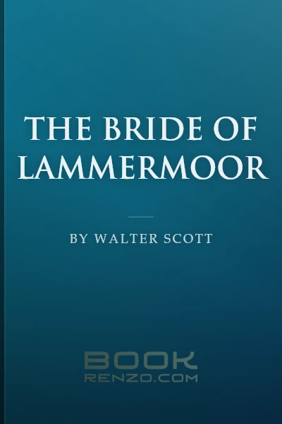 The Bride of Lammermoor by Walter Scott