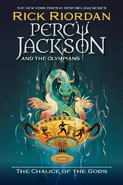 The Chalice of the Gods   by Rick Riordan
