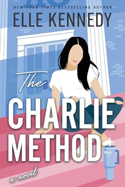The Charlie Method (Campus Diaries, #3)  by Elle Kennedy