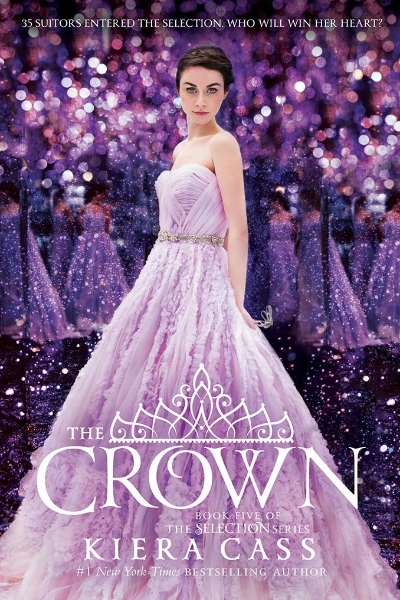 The Crown (The Selection, #5)  by Kiera Cass