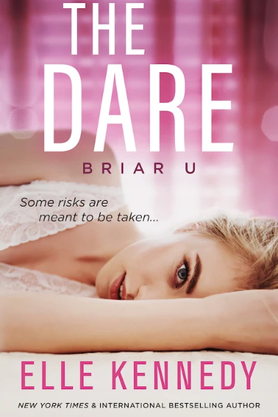 The Dare (Briar U, #4) by Elle Kennedy