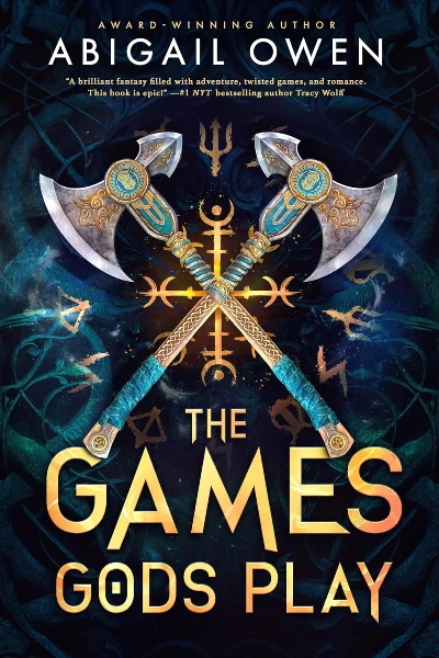 The Games Gods Play   by Abigail Owen