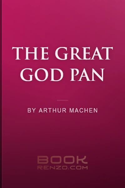 The Great God Pan by Arthur Machen