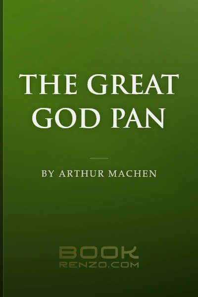 The Great God Pan by Arthur Machen