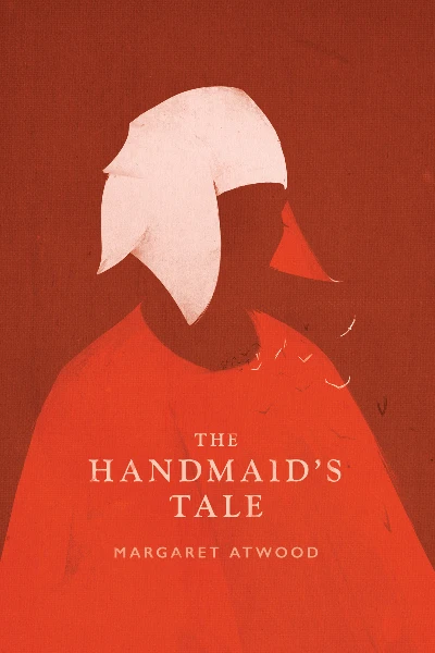 The Handmaid’s Tale by Margaret Atwood