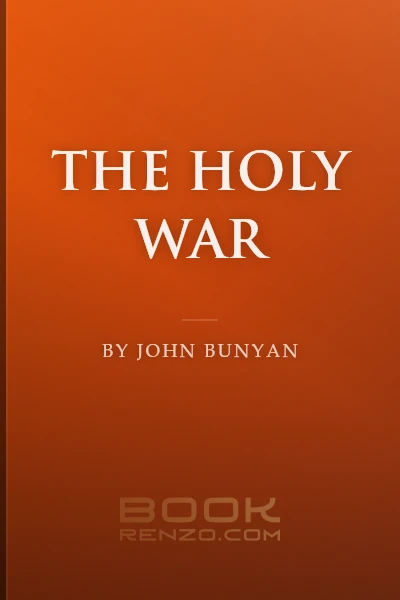 The Holy War by John Bunyan