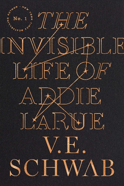 The Invisible Life of Addie LaRue   by V.E. Schwab