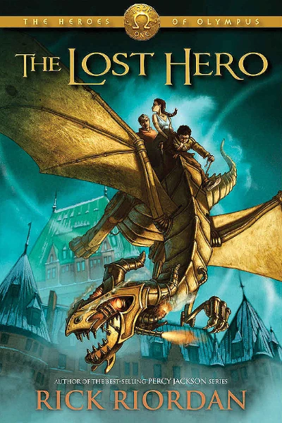 The Lost Hero   by Rick Riordan