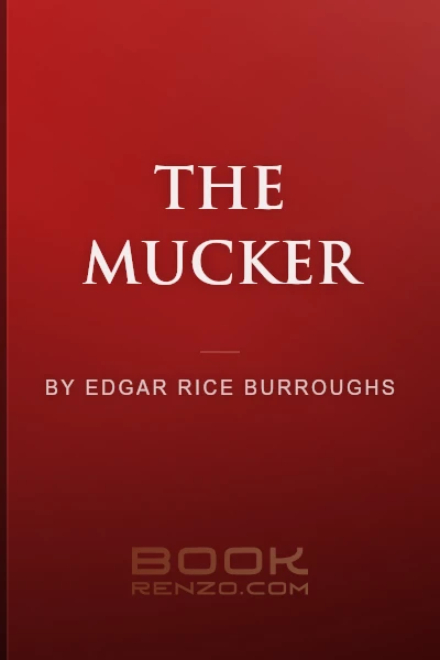 The Mucker by Edgar Rice Burroughs