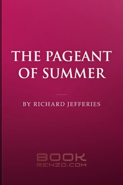 The Pageant of Summer by Richard Jefferies