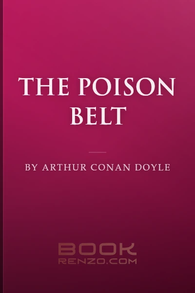 The Poison Belt by Arthur Conan Doyle