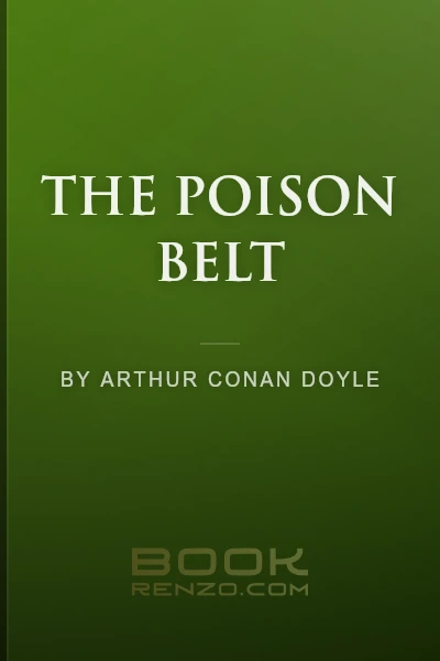 The Poison Belt by Arthur Conan Doyle