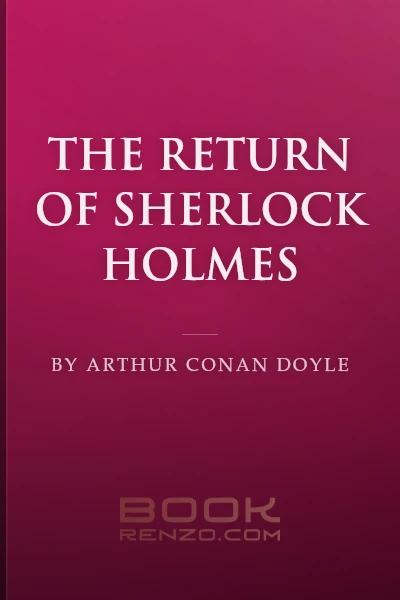 The Return of Sherlock Holmes by Arthur Conan Doyle