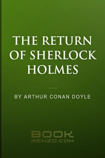 The Return of Sherlock Holmes by Arthur Conan Doyle