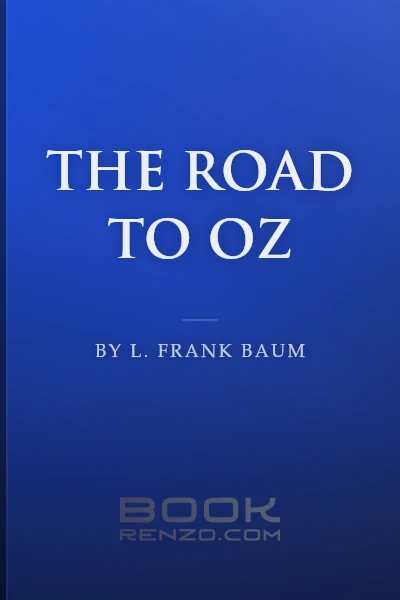 The Road to Oz by L. Frank Baum