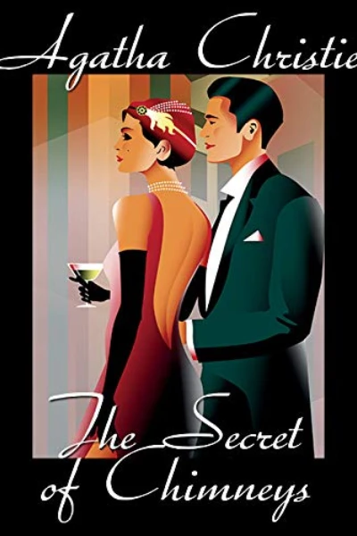 The Secret of Chimneys by Agatha Christie