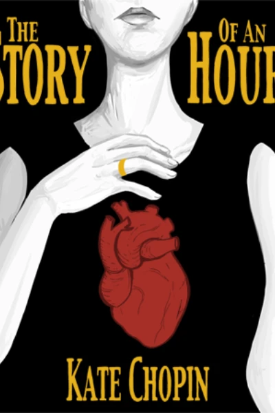 The Story of an Hour by Kate Chopin