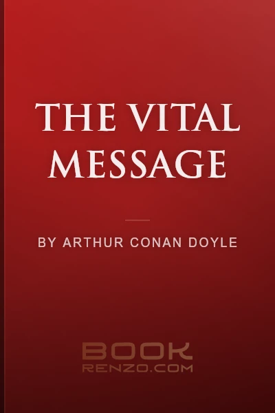 The Vital Message by Arthur Conan Doyle