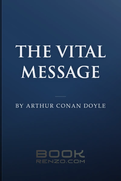 The Vital Message by Arthur Conan Doyle