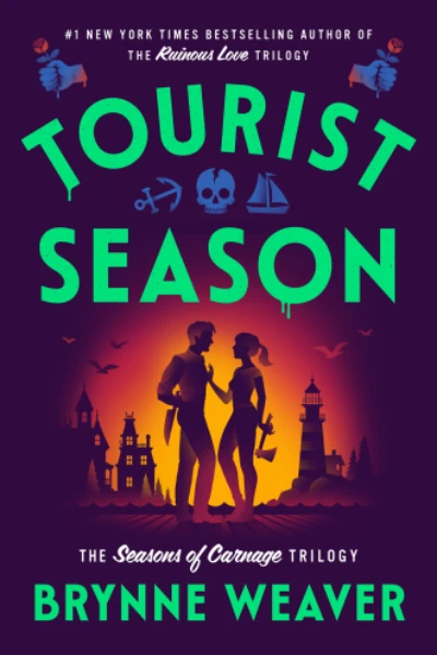Tourist Season   by Brynne Weaver