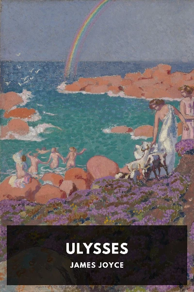 Ulysses by James Joyce