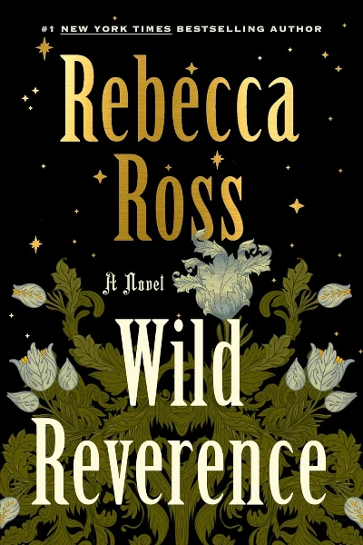 Wild Reverence  (Letters of Enchantment) by Rebecca Ross