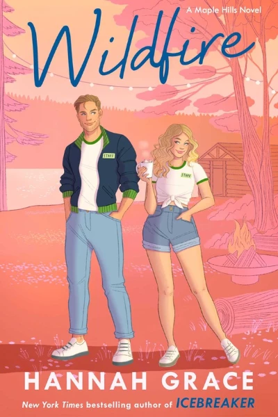 Wildfire (Maple Hills, #2)  by  Hannah Grace
