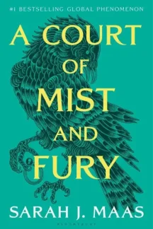 A Court of Mist and Fury by Sarah J. Maas