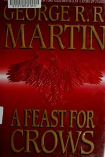 A Feast for Crows by George R. R. Martin