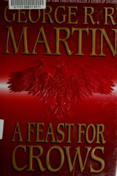A Feast for Crows by George R. R. Martin