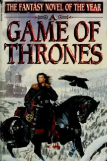 A Game of Thrones by George R. R. Martin