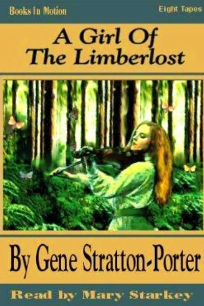 A Girl of the Limberlost by Gene Stratton-Porter - book cover