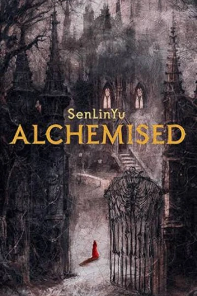 Alchemised by SenLinYu by SenLinYu