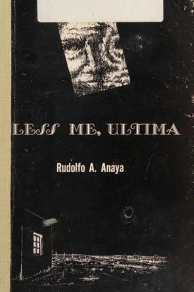 Bless Me, Ultima by Rudolfo Anaya