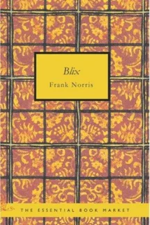Blix by Frank Norris - book cover