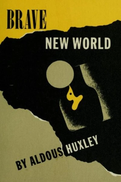 Brave New World by Aldous Huxley
