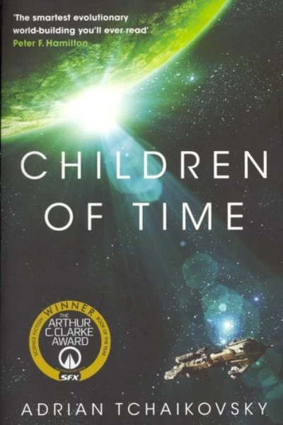 Children of Time by Adrian Tchaikovsky