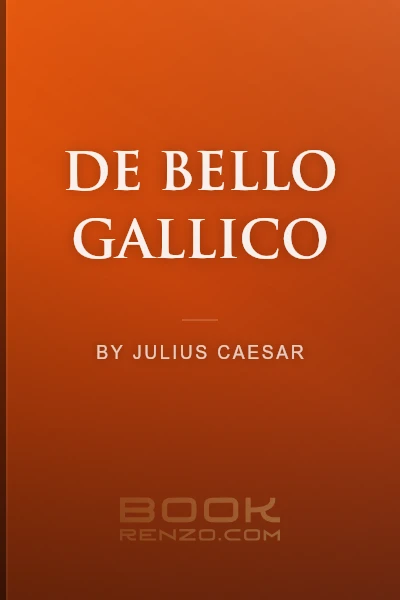 De Bello Gallico by Julius Caesar - book cover