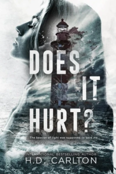 Does It Hurt? by H.D. Carlton