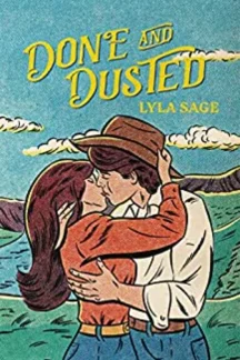 Done and Dusted by Lyla Sage - Book cover