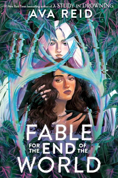 Fable for the End of the World by Ava Reid - Book cover