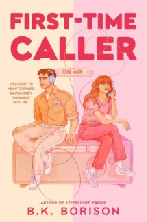 First Time Caller by B.K. Borison