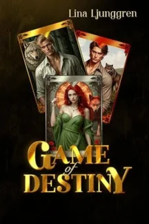 Game of destiny by Lina Ljunggren