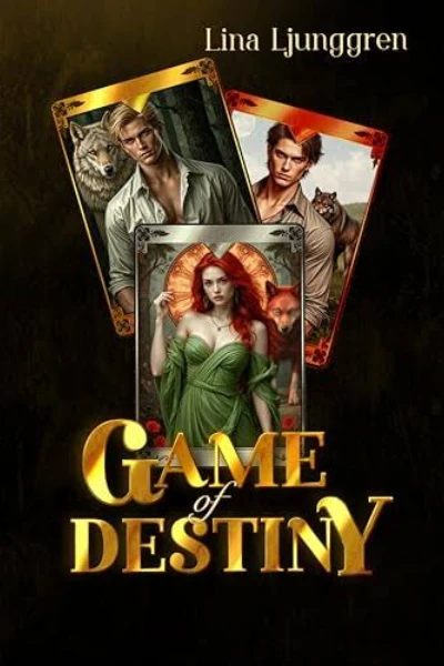 Game of destiny by Lina Ljunggren