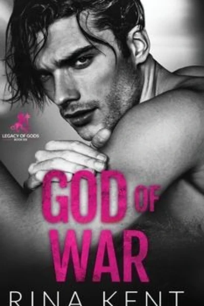 God of War (Legacy of Gods, #6) by Rina Kent