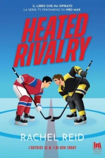 Heated Rivalry by Rachel Reid