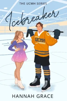 Icebreaker (Maple Hills, #1) by Hannah Grace
